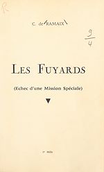 Télécharger le livre :  Les fuyards (échec d'une mission spéciale)