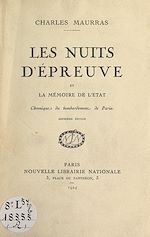 Télécharger le livre :  Les nuits d'épreuve et la mémoire de l'État