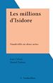 Télécharger le livre :  Les millions d'Isidore