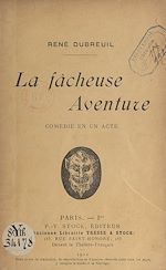 Télécharger le livre :  La fâcheuse aventure