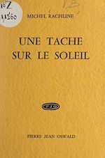 Télécharger le livre :  Une tache sur le soleil