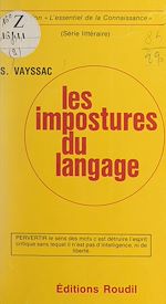 Télécharger le livre :  Les impostures du langage