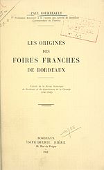 Télécharger le livre :  Les origines des foires franches de Bordeaux