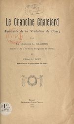 Télécharger le livre :  Le chanoine Chatelard