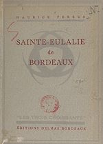 Télécharger le livre :  Sainte-Eulalie de Bordeaux