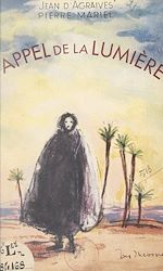 Download this eBook L'appel de la lumière, Charles de Foucauld au Maroc
