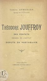 Télécharger le livre :  Théodore Jouffroy des Pontets