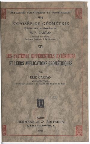 Téléchargez le livre :  Les systèmes différentiels extérieurs et leurs applications géométriques
