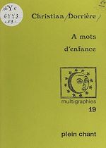 Télécharger le livre :  À mots d'enfance