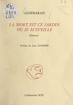 Télécharger le livre :  La mort est ce jardin où je m'éveille