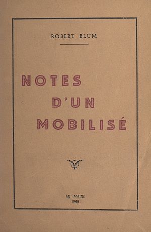 Téléchargez le livre :  Notes d'un mobilisé