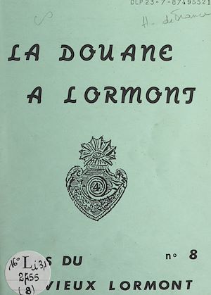 Téléchargez le livre :  La douane à Lormont