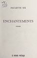 Télécharger le livre :  Enchantements