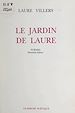 Télécharger le livre :  Le jardin de Laure