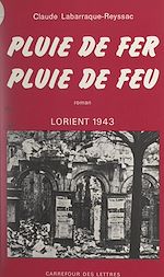 Télécharger le livre :  Pluie de fer, pluie de feu
