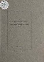 Télécharger le livre :  7 suites marseillaises en attendant la guerre