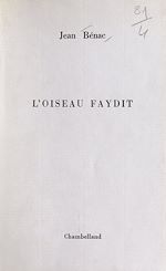 Télécharger le livre :  L'oiseau faydit