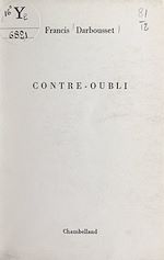 Télécharger le livre :  Contre-oubli