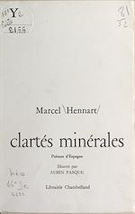 Télécharger le livre :  Clartés minérales