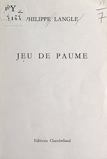 Télécharger le livre :  Jeu de paume