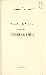 Télécharger le livre :  Coups de vents chez les hommes de paille