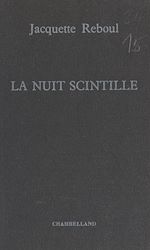 Télécharger le livre :  La nuit scintille