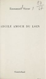 Télécharger le livre :  Argile amour du loin