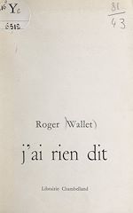 Télécharger le livre :  J'ai rien dit