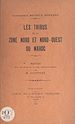 Télécharger le livre :  Les tribus de la zone Nord et Nord-Ouest du Maroc