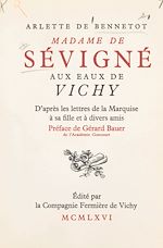 Télécharger le livre :  Madame de Sévigné aux eaux de Vichy