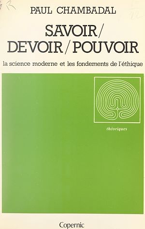 Téléchargez le livre :  Savoir, devoir, pouvoir