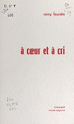 Télécharger le livre :  À cœur et à cri