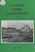 Télécharger le livre :  La flèche d'hier à aujourd'hui (2)