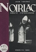 Télécharger le livre :  Noirlac