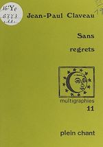 Télécharger le livre :  Sans regrets