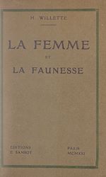 Télécharger le livre :  La femme et la faunesse