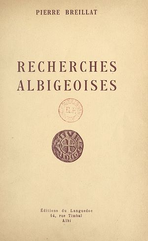 Téléchargez le livre :  Recherches albigeoises