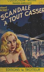 Télécharger le livre :  Scandale à tout casser...