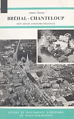 Télécharger le livre :  Paroisses normandes. Bréhal-Chanteloup. Saint-Martin-le-Vieil