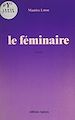 Télécharger le livre :  Le fe´minaire