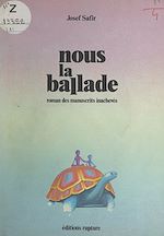 Télécharger le livre :  Nous, la ballade (1)