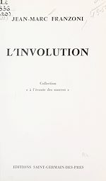 Télécharger le livre :  L'involution