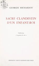 Télécharger le livre :  Sacre clandestin d'un enfant-roi