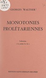 Télécharger le livre :  Monotonies prolétariennes