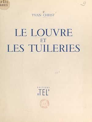 Téléchargez le livre :  Le Louvre et les Tuileries