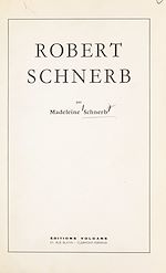 Télécharger le livre :  Robert Schnerb