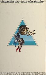 Télécharger le livre :  Les années de sable