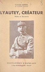 Télécharger le livre :  Lyautey, créateur
