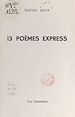 Télécharger le livre :  13 poèmes express