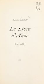 Télécharger le livre :  Le livre d'Anne (1952-1966)